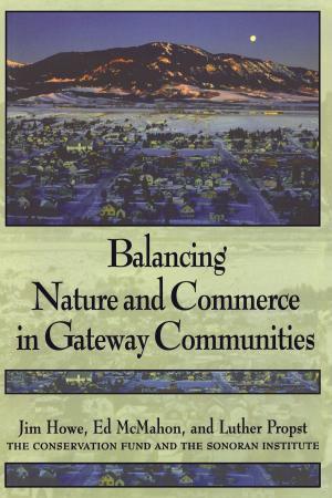 Book cover of Balancing Nature and Commerce in Gateway Communities