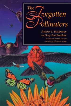 Cover of the book The Forgotten Pollinators by Lawrence Susskind, Ravi K. Jain, Andrew O. Martyniuk
