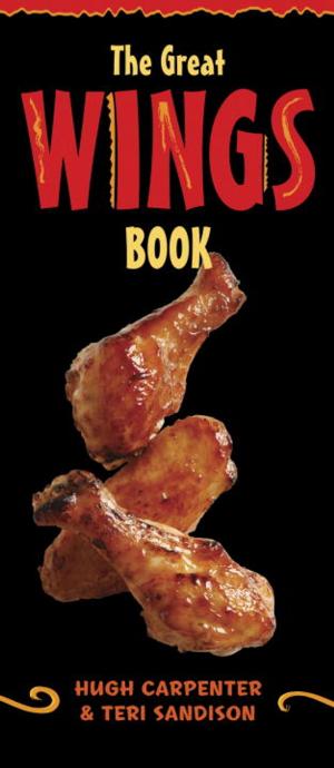 Cover of the book The Great Wings Book by Mrs Rowe's Family Restaurant, Mollie Cox Bryan