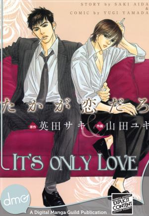 Book cover of It's Only Love