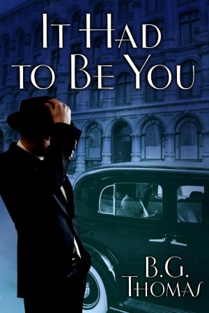 Cover of the book It Had to Be You by M.D. Grimm
