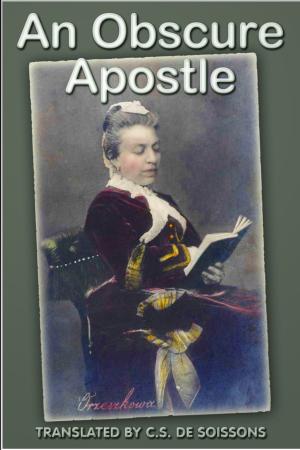 Cover of the book An Obscure Apostle by Wayne Wheelwright