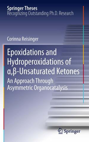 Cover of the book Epoxidations and Hydroperoxidations of α,β-Unsaturated Ketones by Bianca Peters