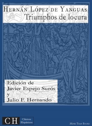Cover of the book Triumphos de locura by Álvaro Cubillo de Aragón