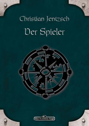 Cover of the book DSA 22: Der Spieler by Daniel Jödemann