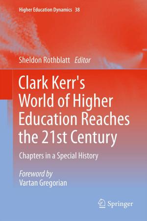 Cover of the book Clark Kerr's World of Higher Education Reaches the 21st Century by D.E. Schobben