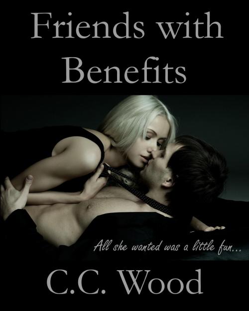 Cover of the book Friends with Benefits by C.C. Wood, Crystal W. Wilson