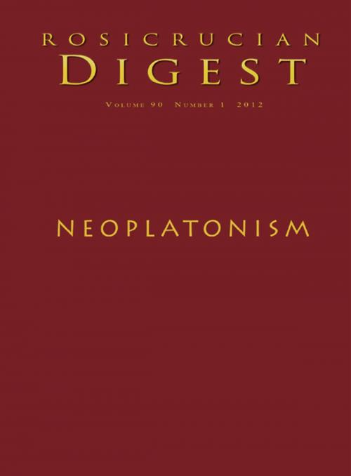 Cover of the book Neoplatonism by Rosicrucian Order, AMORC, Ralph Waldo Emerson, Christian Bernard, Rosicrucian Order, AMORC