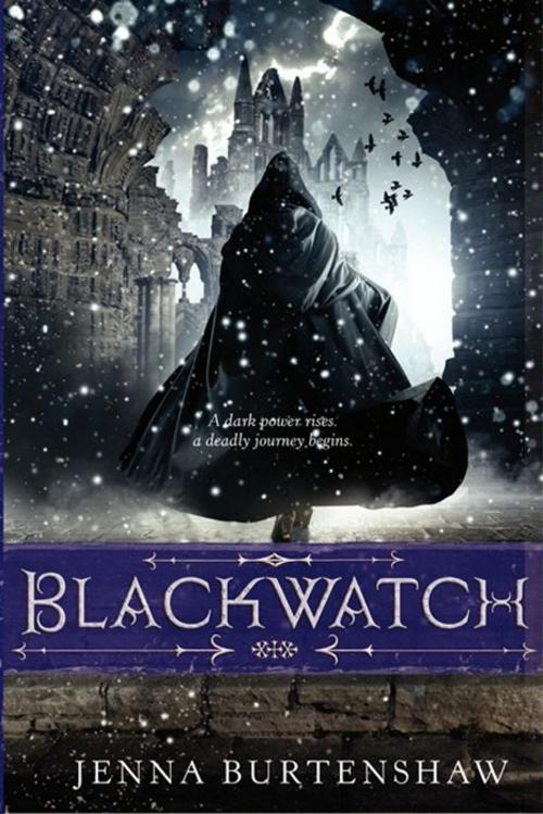 Cover of the book Blackwatch by Jenna Burtenshaw, Greenwillow Books