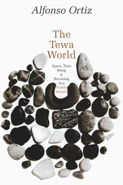 Cover of the book The Tewa World by Alfonso Ortiz, University of Chicago Press