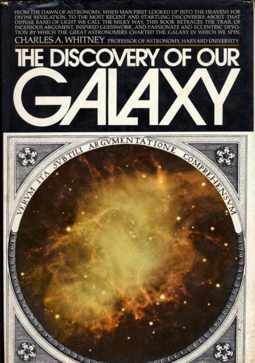 Cover of the book Discovery of Our Galaxy by Charles A. Whitney, Knopf Doubleday Publishing Group