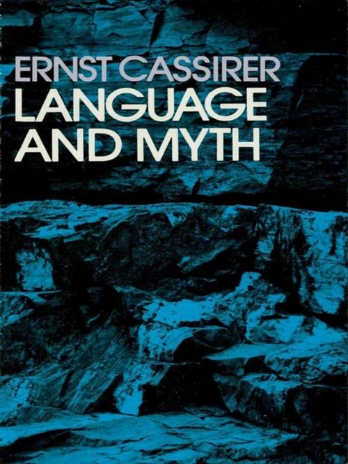 Cover of the book Language and Myth by Ernst Cassirer, Dover Publications