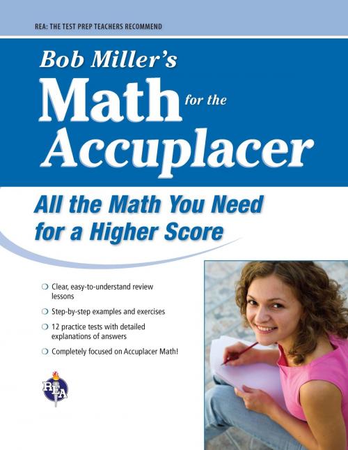 Cover of the book ACCUPLACER®: Bob Miller's Math Prep by Bob Miller, Research & Education Association