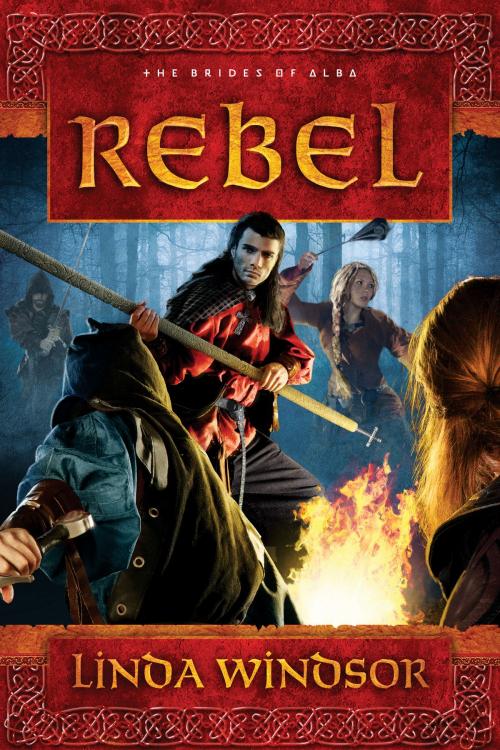 Cover of the book Rebel by Linda Windsor, David C. Cook