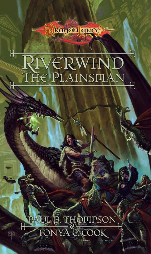 Cover of the book Riverwind the Plainsman by Paul B. Thompson, Tonya C. Cook, Wizards of the Coast Publishing