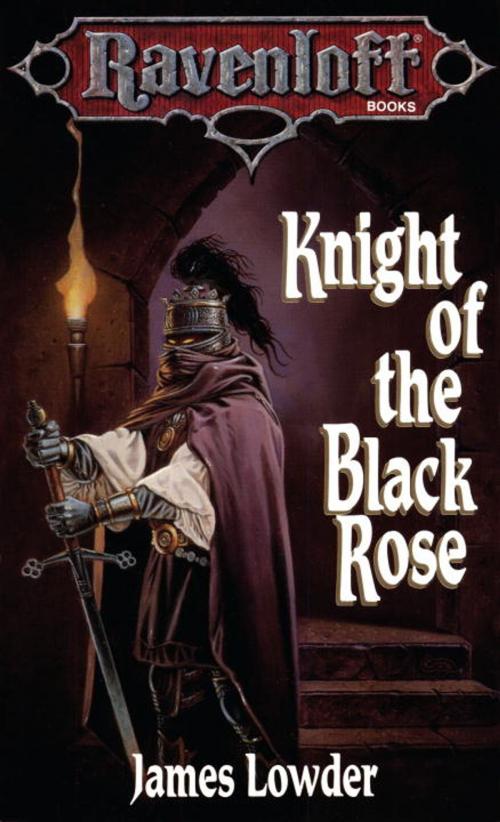 Cover of the book Knight of the Black Rose by James Lowder, Wizards of the Coast Publishing