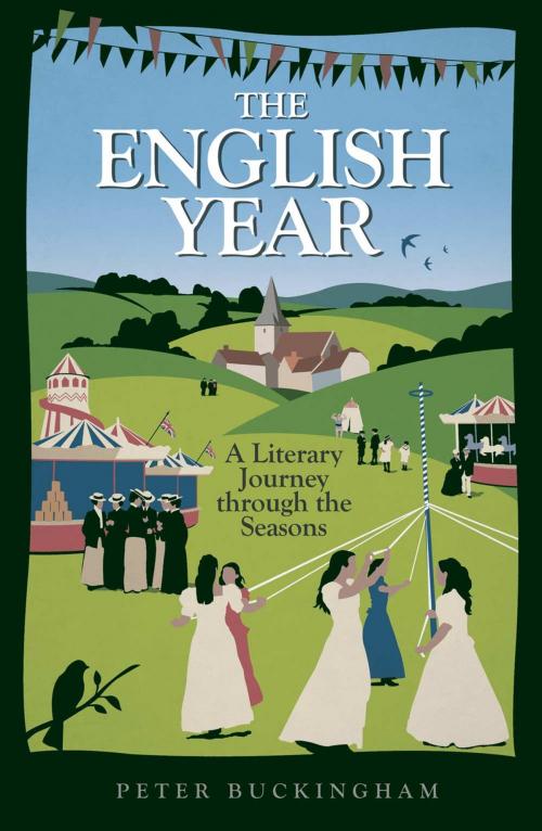 Cover of the book The English Year: A Literary Journey Through the Seasons by , Summersdale Publishers Ltd