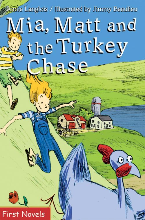 Cover of the book Mia, Matt and the Turkey Chase by Annie Langlois, Formac Publishing Company Limited