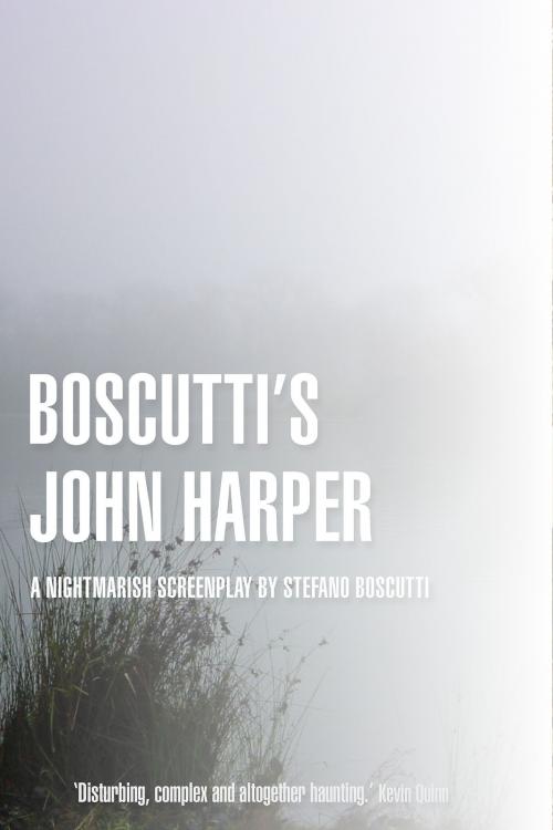 Cover of the book Boscutti's John Harper (Screenplay) by Stefano Boscutti, Stefano Boscutti