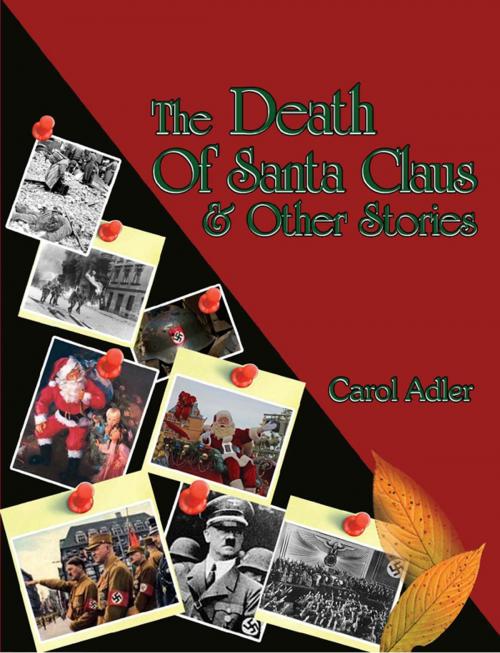 Cover of the book The Death of Santa Claus & Other Stories by Carol Adler, Dandelion