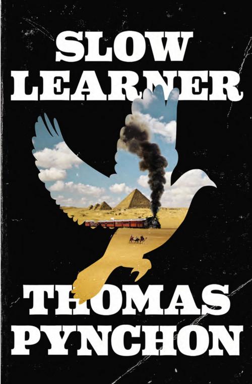 Cover of the book Slow Learner by Thomas Pynchon, Penguin Publishing Group