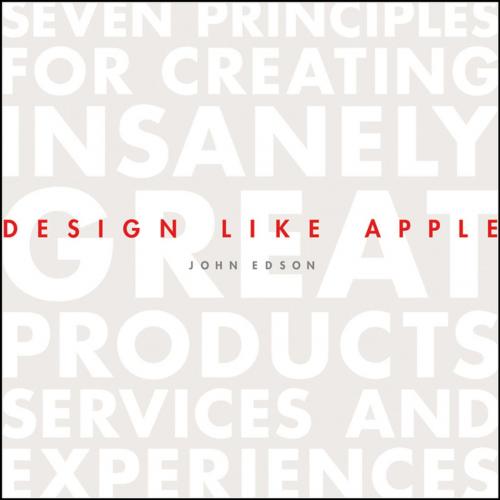 Cover of the book Design Like Apple by John Edson, Wiley