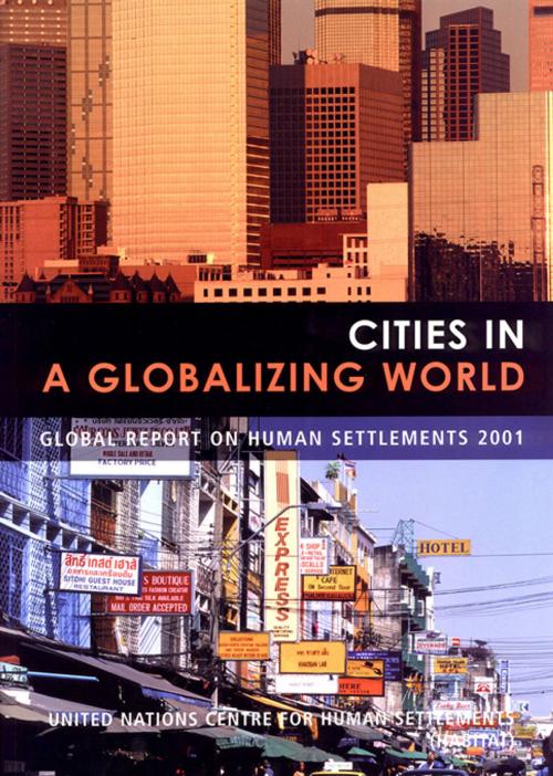 Cover of the book Cities in a Globalizing World by Un-Habitat, Taylor and Francis