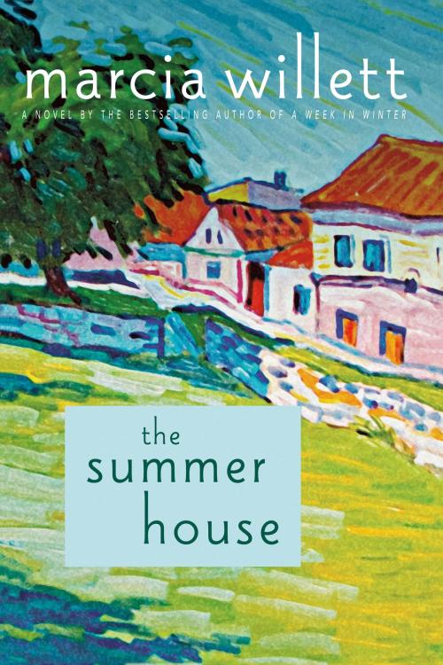 Cover of the book The Summer House by Marcia Willett, St. Martin's Press