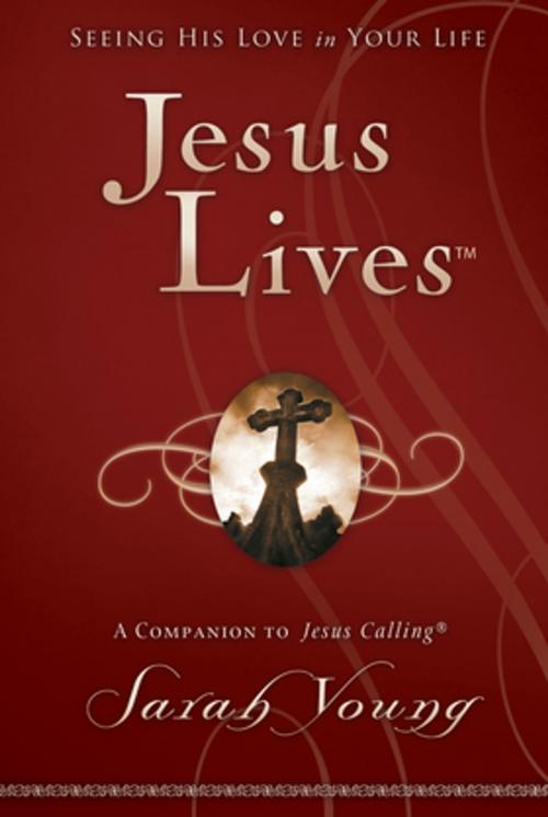 Cover of the book Jesus Lives by Sarah Young, Thomas Nelson