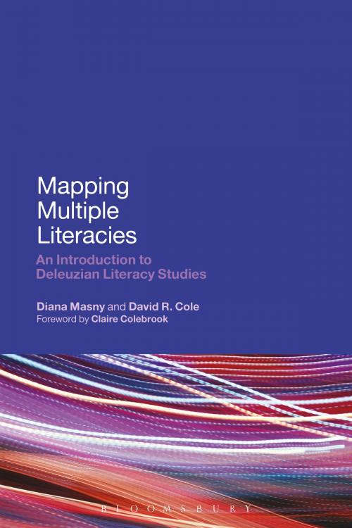 Cover of the book Mapping Multiple Literacies by Professor Diana Masny, Dr David R. Cole, Bloomsbury Publishing