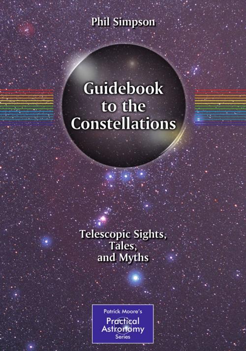 Cover of the book Guidebook to the Constellations by Phil Simpson, Springer New York