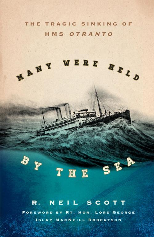 Cover of the book Many Were Held by the Sea by R. Neil Scott, Rowman & Littlefield Publishers