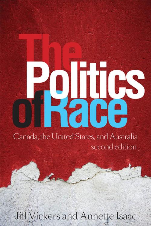 Cover of the book The Politics of Race by Jill Vickers, Annette Isaac, University of Toronto Press, Scholarly Publishing Division