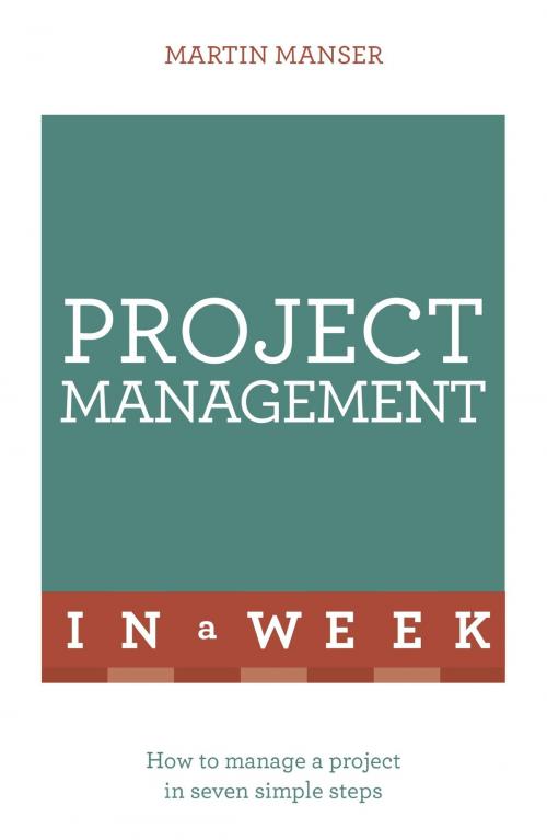 Cover of the book Project Management In A Week by Martin Manser, Hodder & Stoughton