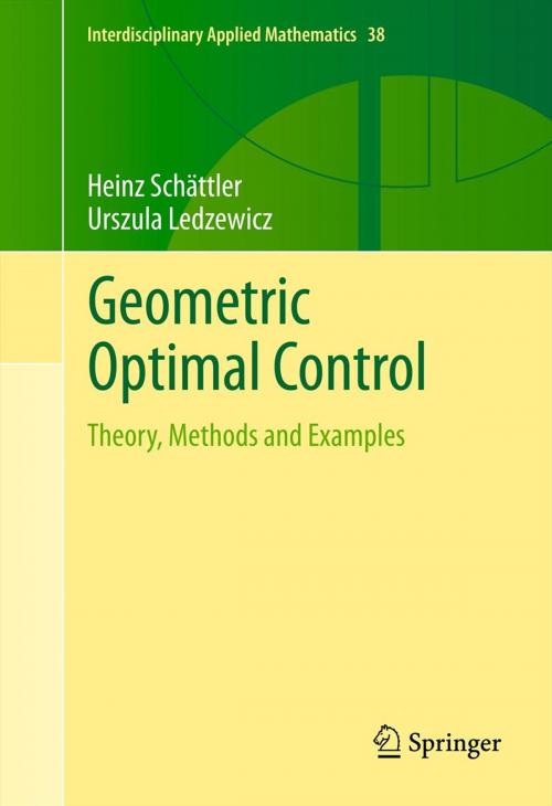 Cover of the book Geometric Optimal Control by Heinz Schättler, Urszula Ledzewicz, Springer New York