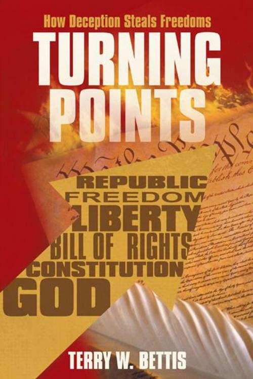 Cover of the book Turning Points by Terry W. Bettis, AuthorHouse