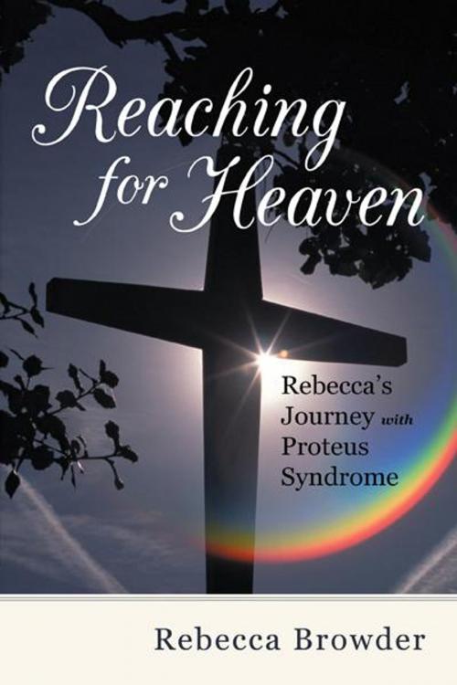 Cover of the book Reaching for Heaven by Rebecca Browder, iUniverse