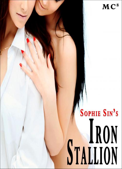 Cover of the book Iron Stallion by Sophie Sin, Lunatic Ink Publishing