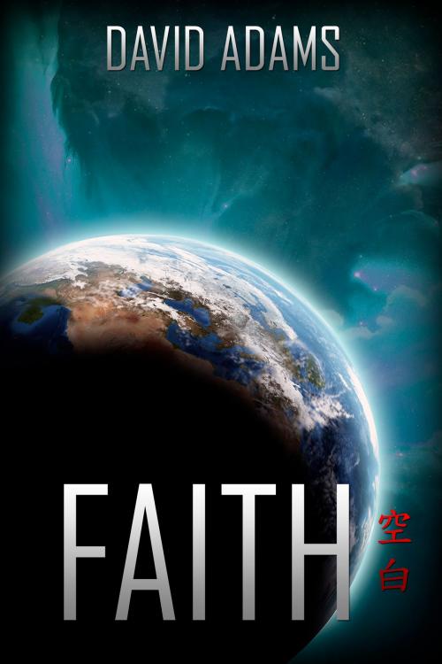 Cover of the book Faith by David Adams, David Adams