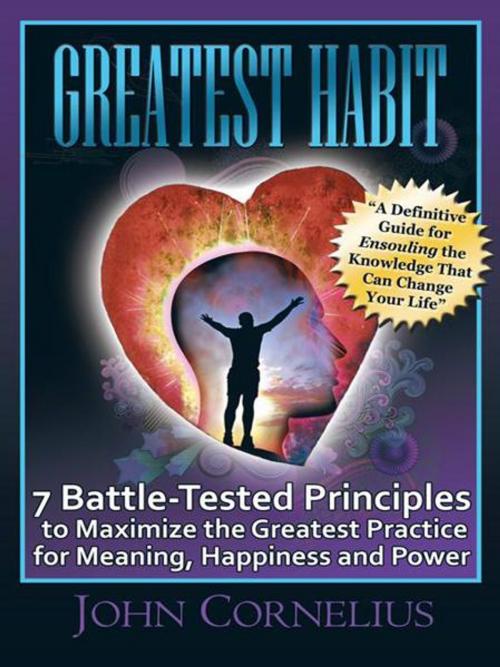 Cover of the book Greatest Habit by John Cornelius, AuthorHouse