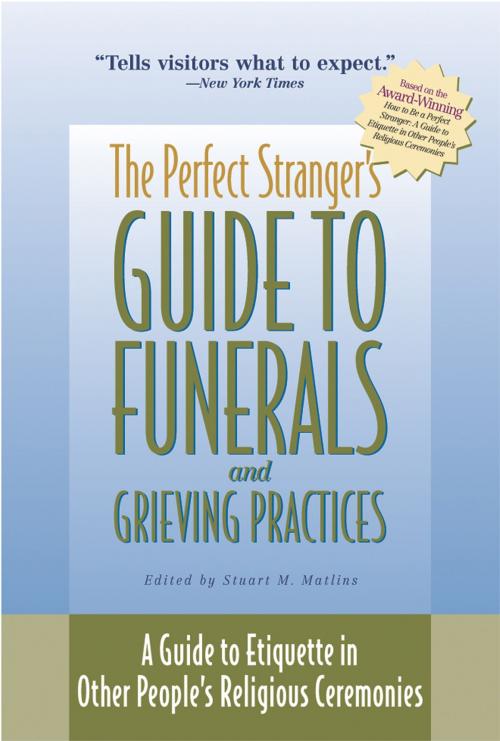 Cover of the book The Perfect Stranger's Guide to Funerals and Grieving Practices by , Turner Publishing Company