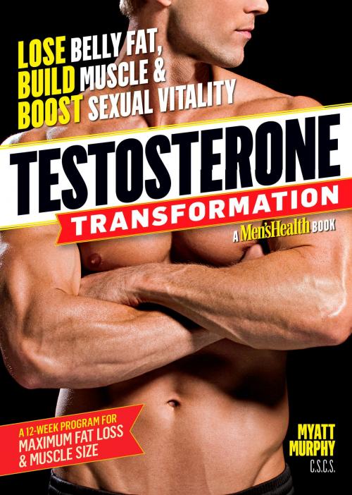 Cover of the book Testosterone Transformation by Myatt Murphy, Potter/Ten Speed/Harmony/Rodale