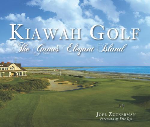 Cover of the book Kiawah Golf by Joel Zuckerman, Arcadia Publishing Inc.