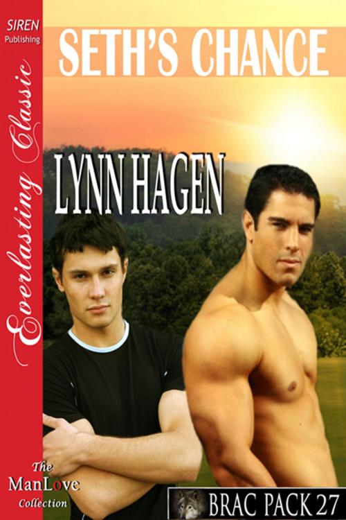 Cover of the book Seth's Chance by Lynn Hagen, Siren-BookStrand