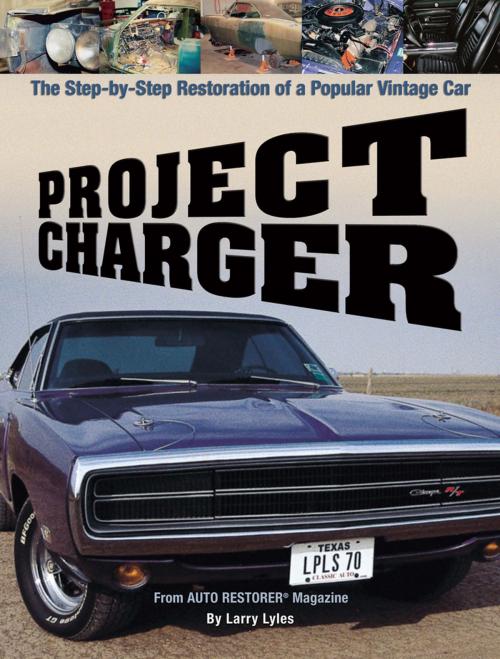 Cover of the book Project Charger by Larry Lyles, CompanionHouse Books