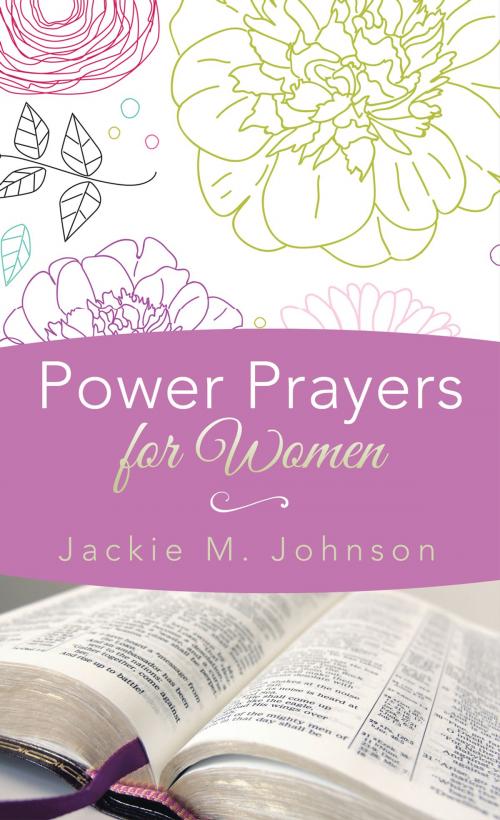 Cover of the book Power Prayers for Women by Jackie M. Johnson, Barbour Publishing, Inc.