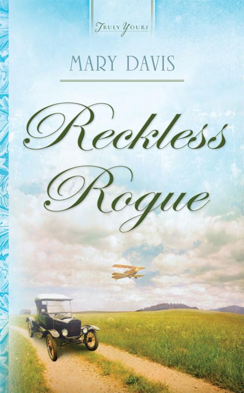 Cover of the book Reckless Rogue by Mary Davis, Barbour Publishing, Inc.