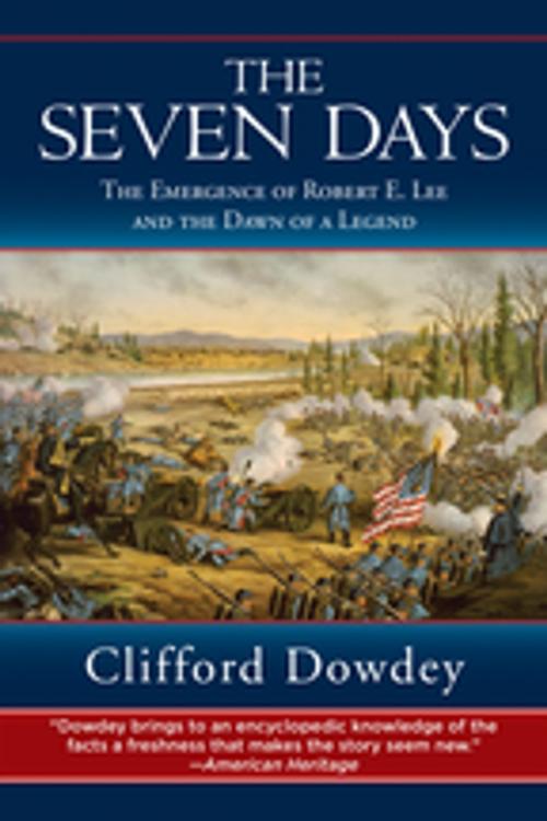 Cover of the book The Seven Days by Clifford Dowdey, Skyhorse Publishing