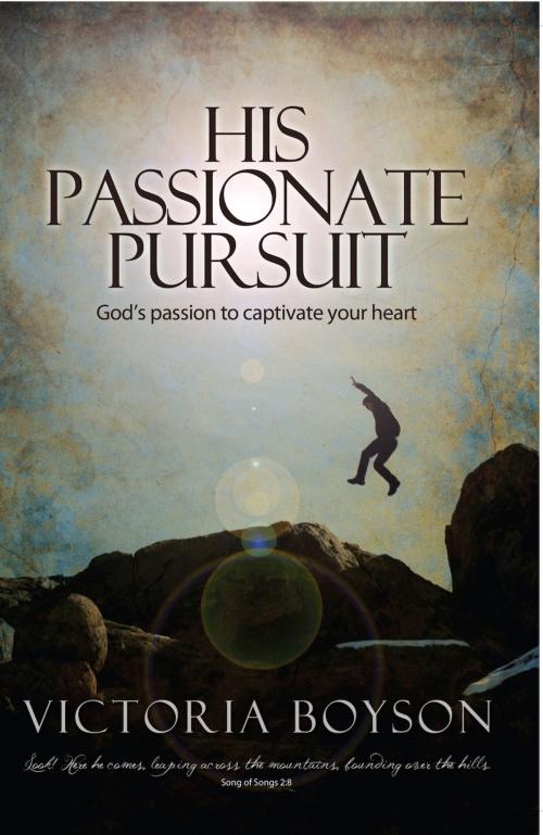 Cover of the book His Passionate Pursuit by Victoria Boyson, XP Publishing