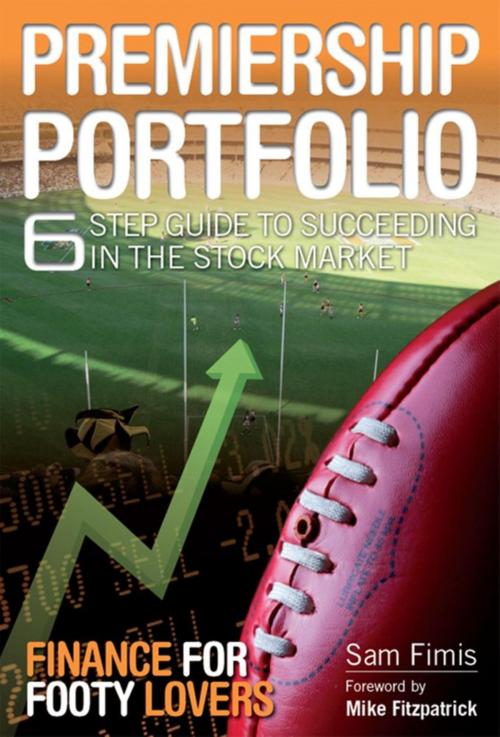 Cover of the book Premiership Portfolio by Sam Fimis, Major Street Publishing